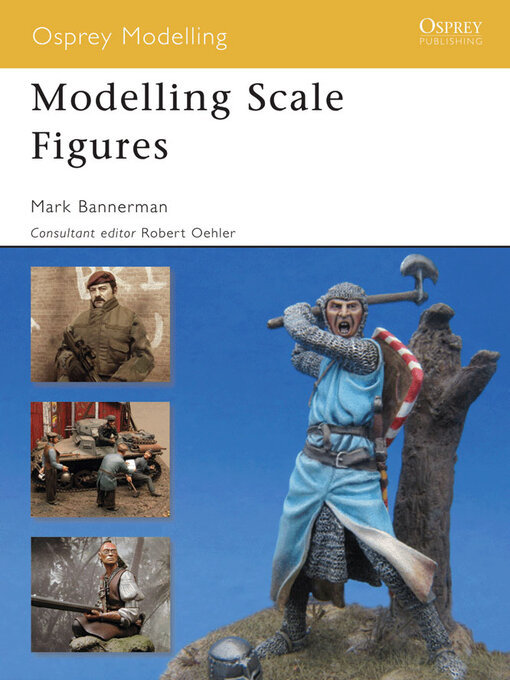 Title details for Modelling Scale Figures by Mark Bannerman - Available